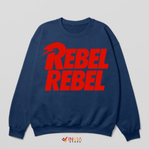 Bowie's Anthem Rebel Rebel Navy Sweatshirt