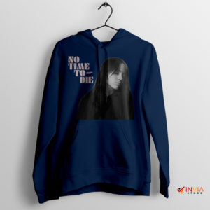 Eilish's Spy Anthem No Time to Die Navy Hoodie