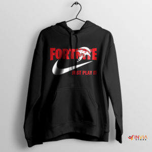 Epic Victory Fortnite Just Play It Black Hoodie