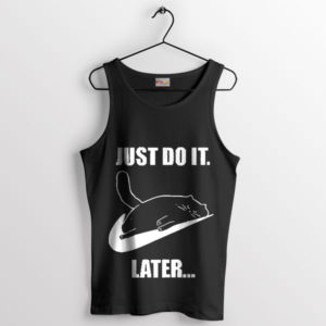 Feline Philosophy Just Do It Later Black Tank Top
