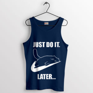 Feline Philosophy Just Do It Later Navy Tank Top