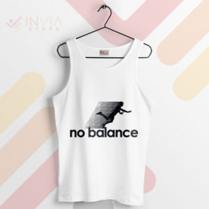 Funny Twist No Balance Apparel White Tank Top
