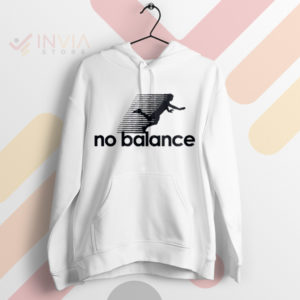 Humor with Style No Balance Apparel White Hoodie