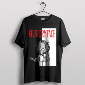 Hungryface Hustle Garfield the Scarface T-Shirt