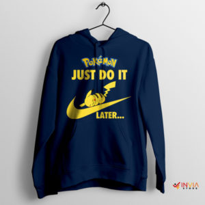 Lazy Lightning Pikachu's Just Do It Later Navy Hoodie