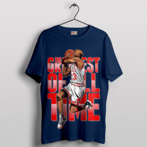 Legendary Design GOAT Jordan The Greatest Navy T-Shirt