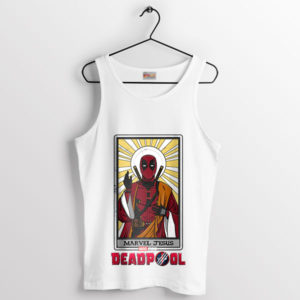 Let Our Deadpool Marvel Jesus White Tank Top