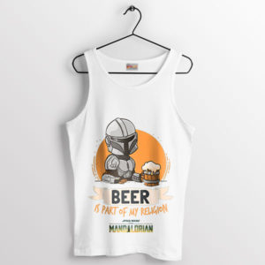 Mandalorian Beer Is My Religion White Tank Top