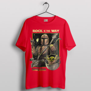 Mando Rocks This Is the Way Red T-Shirt