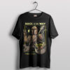 Mando Rocks This Is the Way T-Shirt