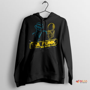 May Da Funk Be With You Daft Punk Hoodie