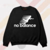 Meme Spirit No Balance Apparel Sweatshirt