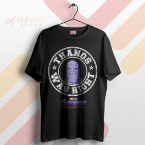 Snap Decision Thanos Was Right T-Shirt
