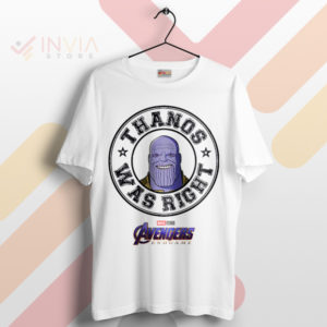 Snap Decision Thanos Was Right White T-Shirt