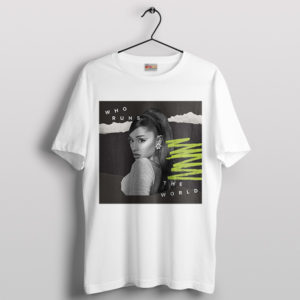 Spotlight Ariana Who Run the World T-Shirt