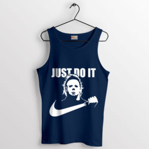 Style Michael Myers Just Do It Navy Tank Top
