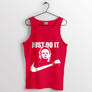 Style Michael Myers Just Do It Rad Tank Top