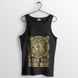 Wish You Were Here Floyd Music Tank Top
