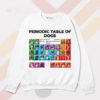 Elements of Dog Love Periodic Table Sweatshirt