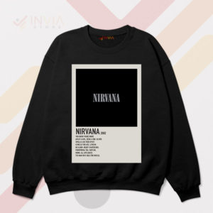 Exclusive Nirvana 2002 Albums Tracklist Sweatshirt