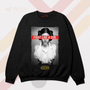 Legendary Leia Fight Like A Girl Sweatshirt