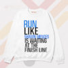 Moment Run Like Shawn Mendes Sweatshirt