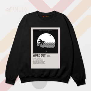 Must-Have Wiped Out Tracklist Song Sweatshirt