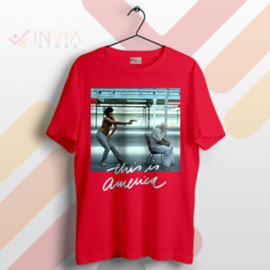 Revolutionary This Is America Gambino Red T-Shirt