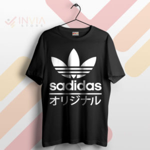 Sad Style On Sadidas Meme Adidas Black T-Shirt