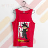 Saiyan Warrior Mentality Just Do It Tank Top