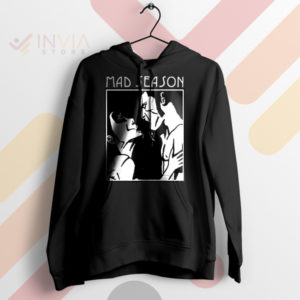 Stand Out in Our Mad Season Above Black Hoodie