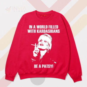 Style Statement Be A Patsy Kardashian Red Sweatshirt