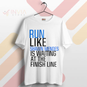 The Finish Line Run Like Shawn Mendes T-Shirt