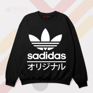 Turn Sadness Sadidas Meme Adidas Black Sweatshirt
