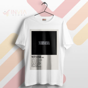 Ultimate Nirvana 2002 Albums Tracklist White T-Shirt