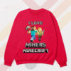 I Love Miners Minecraft Enthusiasts Sweatshirt