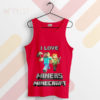 Just Like Our Love for Miners World Tank Top