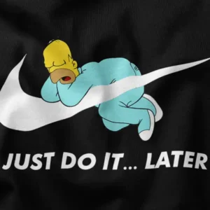 Homer Nap Just DO It Later Nike Graphic merch