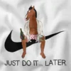 Just Do It Later Bojack Graphic Apparel