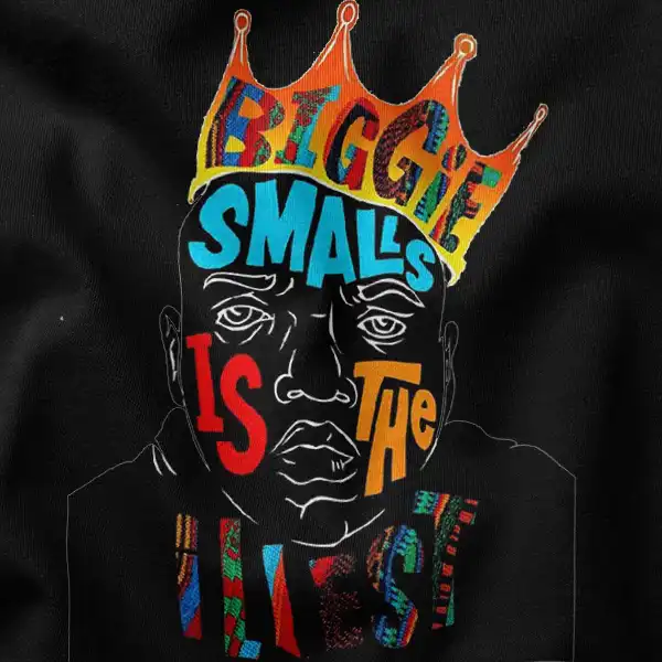 Biggie Smalls Quotes Fan art Graphic Apparel