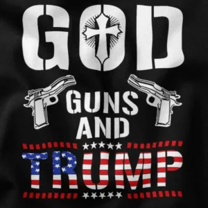 God Guns and Trump Graphic Apparel
