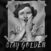 Vintage Young Betty White Stay Golden Graphic Merch