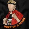 Don't Be A Pussy Cobra Kai Season 6 Karate Graphic Merch